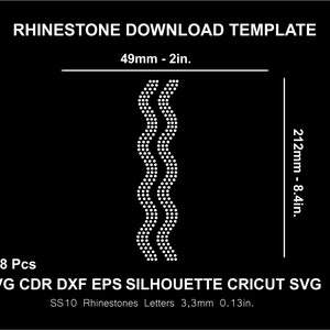May include: A black and white design template for a rhinestone wave pattern. The template is 8.4 inches tall and 2 inches wide. It requires 288 SS10 rhinestones, which are 3.3mm in size. The template is for use with SVG, CDR, DXF, EPS, Silhouette and Cricut software.