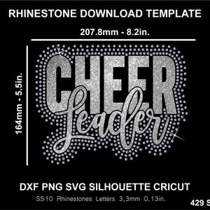 May include: A black digital template featuring the text "CHEER LEADER" in silver rhinestones. The design measures 207.8mm wide and 164mm high. The template is for DXF, PNG, SVG, and Silhouette Cricut.