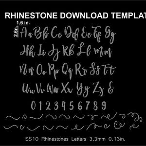 May include: A black and white image showing a template for creating rhinestone letters and numbers. The template includes the alphabet, numbers 0-9, and a few wavy lines. The template is 1.6 inches wide and 2.6 inches tall. The text "SS10 Rhinestones Letters 3,3mm 0.13in." is at the bottom of the image.