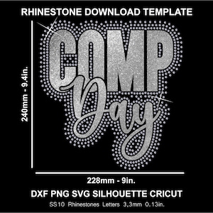 Comp Day Rhinestone and Htv Vinyl Template Silhouette Cricut Svg Png Dxf Cutting Download Digital File SS10 DTF & HTV Switshirt Shirt