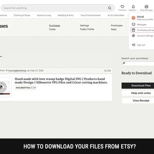May include: Screenshot of an Etsy purchase page. The page shows a digital SVG file purchase, with a "Download Files" button. The user's profile menu is open, highlighting "Purchases and reviews". The Etsy search bar is visible.