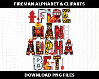 Fire Fighter Fireman Rescue Man Doodle Letters Alphabet Cliparts Png Sublimation Design Download Digital File