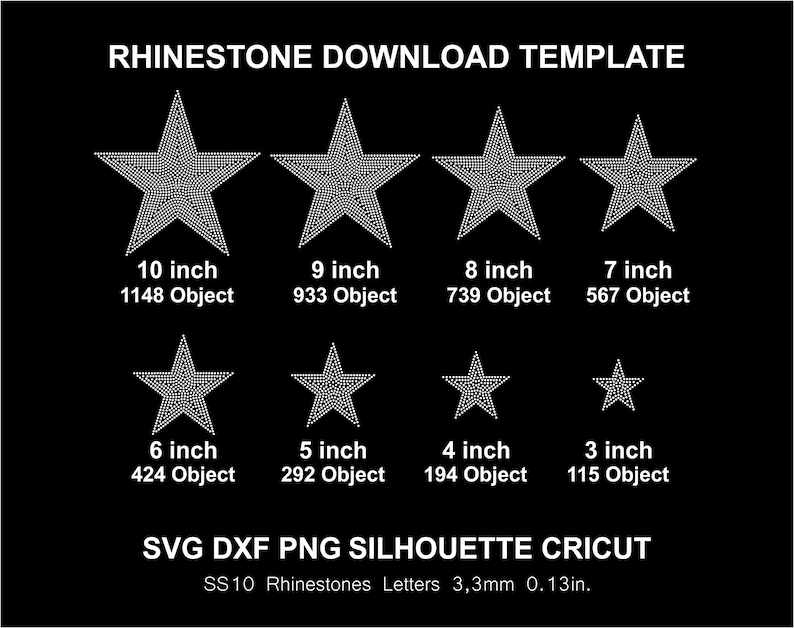 May include: A black and white image showing a template for creating rhinestone designs. The template features ten different sizes of stars, ranging from 3 inches to 10 inches in diameter. Each star is labeled with its size and the number of rhinestones required. The text "SS10 Rhinestones Letters 3,3mm 0.13in." is also included.