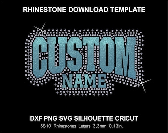 Benutzerdefinierte Strass & Vinyl HTV DTF fügen Sie Ihren Text Name Wörter SVG Dxf Png Cricut Silhouette Vorlage Download digitale Datei SS10