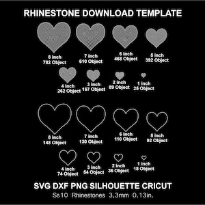 Puede incluir: Gráfico negro con formas de corazón de varios tamaños, medidos en pulgadas y con recuentos de objetos. El texto en la parte superior dice "RHINESTONE DOWNLOAD TEMPLATE". Incluye tipos de archivo SVG, DXF, PNG y Silhouette Cricut.