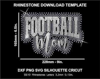 Football Mom Rhinestone and Htv Vinyl Template Shirt Sweatshirt Silhouette Cricut Svg Png Dxf Cutting Download Digital File SS10 DTF & HTV