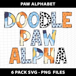 Dog Paw Pet Doodle Letters Alphabet Numbers Font Svg Png Clipart Bundle Sublimation Birthday Party Design Download Digital File Template