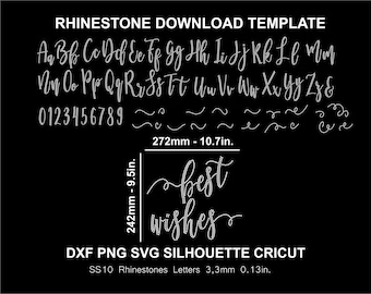 May include: A black and white image showing a rhinestone download template with a font set, numbers, and a cursive phrase "best wishes". The template is for use with SS10 rhinestones, which are 3.3mm or 0.13 inches in size.
