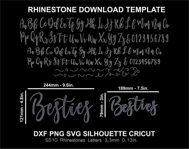May include: A black and white image showing a rhinestone download template for the word "Besties". The template includes a font chart with all the letters of the alphabet, numbers, and symbols. The template is 9.6 inches wide and 4.8 inches tall. The template is designed for use with SS10 rhinestones, which are 3.3mm in size.