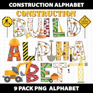 May include: Construction alphabet clipart set with 9 letters: B, U, I, L, D, A, L, P, H, A, B, E, T. Each letter is decorated with construction-themed images like tools, hard hats, and traffic signs. The letters are in a bold, blocky font.