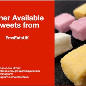 May include: Assortment of colorful, square-shaped candies, including pink, white, and yellow. The candies are on a black surface. The text "Other Available Sweets from EmsEatsUK" is on a red background. The text "Join our Facebook Group: www.facebook.com/groups/emilyseatsuk Join our Instagram: www.instagram.com/emseatsuk/" is below the red background.