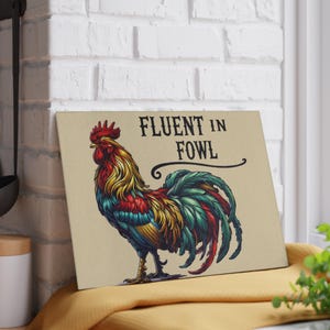 Fluent in Fowl Rooster Glass Cutting Board, Kitchen Decor, Gift for Chefs, Rustic Home Essential, Poultry Lovers