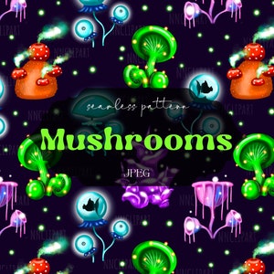 May include: A seamless pattern featuring colorful, glowing mushrooms with various shapes and textures. The background is a dark purple with glowing white dots. The text "seamless pattern" and "Mushrooms" is written in green.