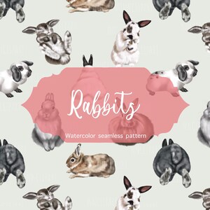 May include: A seamless pattern featuring watercolor illustrations of various rabbits in different poses. The rabbits are depicted in shades of white, black, brown, and gray. The background is a light blue color. The text "Rabbits Watercolor seamless pattern" is displayed in the center of the image.