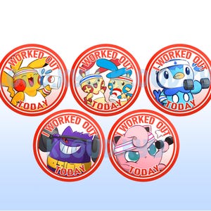 May include: Five round red and white stickers with the text "I worked out today" and a cartoon Pokemon character. The characters are Pikachu, Squirtle, Bulbasaur, Gengar, and Jigglypuff.