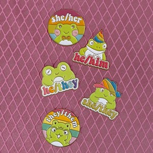 Pronoun Pins, Pronoun Frog Buttons, Pride Pins, LGBTQ+ Pins, She/Her Pin, He/Him Pin, They/Them Pin, She/They Pin, He/They Pin