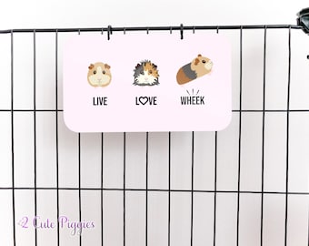 Guinea Pig Cage Tag - Live Love Wheek!