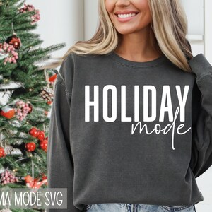Urlaubsmodus SVG PNG | Weihnachten Moe SVG | Frohe Weihnacht-Svg | Stechpalme Jolly geschnitten Datei | Fröhlich und hell svg | Winter-Svg | Weihnachtsstern