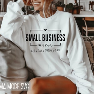 Petite entreprise maman SVG PNG | Fait main auto-payé Svg | Svg d'entrepreneur | Maman patron bébé Svg | T-shirt Svg inspirant | Laissez-les Svg