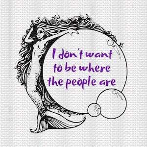 I don&#39;t want to be where the people are Sarcastic Instant download, Shirt PNG, bestes Sublimation Design