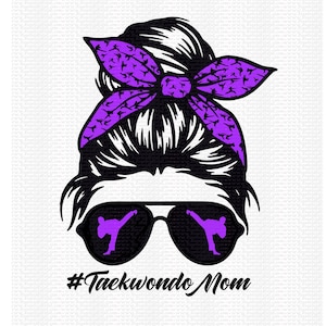 Taekwondo Mom PNG Digital Download