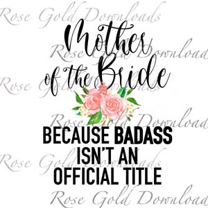 Mother of the Bride PNG Digital Download