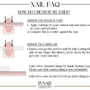 May include: A guide on how to measure your nails for custom false nails. The guide shows two methods: using a ruler and tape, or a sizing kit. The text also mentions that false toes come in sizes 0 to 10.