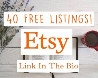 FREE 40 Etsy Listings | Read Description | FREE Sign Up | Open a Shop