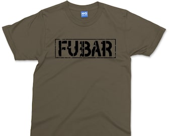 FUBAR T-shirt Military Shirt Men's Army Gift Shirt Veteran Vet Retro Style Funny Armed Soldier Armyman Sergeant T-shirt