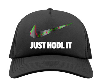 Just Hodl It Trucker Hat, Funny Crypto Meme Baseball Cap, Bitcoin Ethereum Trader Gift, Candlestick Chart Snapback