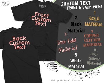 T-shirt avec texte personnalisé à l'avant et à l'arrière | Chemise imprimée personnalisée - N'importe quel type de texte | Cadeau personnalisé Anniversaire EVJF