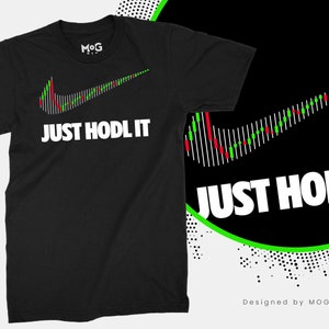 JUST HODL IT  Logo T-shirt | Funny Crypto Shirt Parody | Bitcoin Cardano Ethereum Xrp Ripple Dogecoin | Investors Traders - Unisex Tee