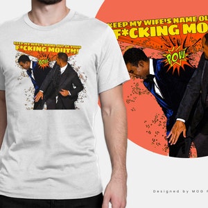 Will Smith Smacks Chris Rock T-shirt | Funny Will Smith Slap Shirt | Actor Award 2022 Wife Joke Meme | Will Smith Chris Rock | UNISEX Tee