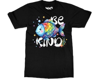 Be Kind Rainbow Fish T-shirt, Inspirational Teacher Student Tee, Positive Message Kindness Shirt, Colourful Ocean Marine Life Gift Tee