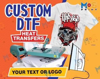Custom DTF Heat Transfers, Ready To Press Heat Transfer, DIY Heat Stickers, Ready to Apply Your Custom Design Print, Iron on Vinyl Name Logo