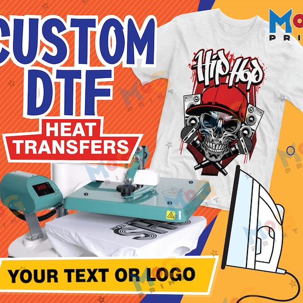 Custom DTF Heat Transfers, Ready To Press Heat Transfer, DIY Heat Stickers, Ready to Apply Your Custom Design Print, Iron on Vinyl Name Logo