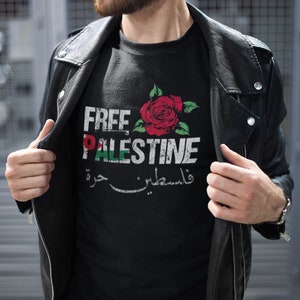 Free Palestine Peaceful Protest T-shirt | Stop War Stand With Palestinians Human Rights Graphic Rose Tee For Men Women | Save Palestine Top