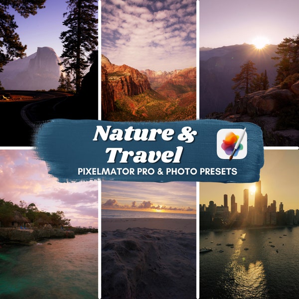 Pixelmator Pro & Pixelmator Photo Nature and Travel Photography Presets (Adjustments)