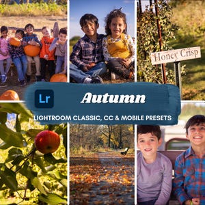 Könnte beinhalten: Eine Collage aus Bildern, die Kinder in einer herbstlichen Umgebung zeigen. Die Bilder zeigen Kinder beim Apfelpflücken, auf einer Bank sitzend und im Park spielend. Der Text "Herbst" ist in fetter Schrift dargestellt, darunter die Worte "Lightroom Classic, CC & Mobile Presets". Das Lightroom-Logo ist ebenfalls in der Collage zu sehen.