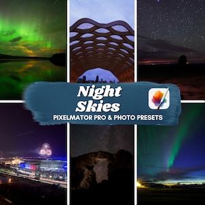 Pixelmator Pro & Pixelmator Photo Night Skies Photography Presets (Adjustments)
