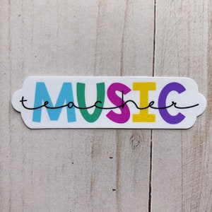 Music Teacher Rainbow Sticker, Sticker for Music Teacher, Music Teacher Sticker, Music Sticker, Music Teacher