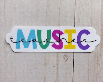 Music Teacher Rainbow Sticker, Sticker for Music Teacher, Music Teacher Sticker, Music Sticker, Music Teacher