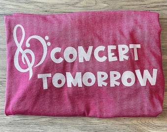 Concert Tomorrow Shirt for Music Teachers, Band, Choir, and Orchestra Directors Draft