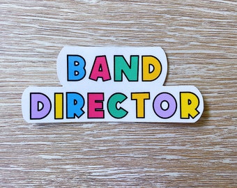 Band Director Sticker