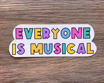 Todo el mundo es musical, pegatina de profesor de música, pegatina de música