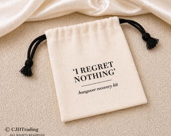Hangover Recovery Kit Bag, Hen Party Favours, I Regret Nothing Pouch, Wedding Favour, Bachelorette Party Gift