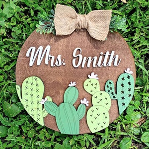 Cactus teacher decor. Cactus Teacher Gifts. Cactus Door Hanger. Teacher Gifts. Teacher Appreciation weeK. Personalized teacher gifts.