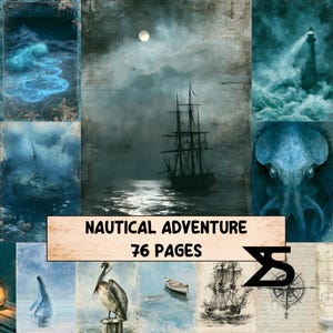 May include: A collection of nautical-themed digital papers featuring a sailing ship under a full moon, a lighthouse in a storm, a giant squid, a whale, a pelican, and a compass. The text NAUTICAL ADVENTURE 76 PAGES is centred on a beige banner.