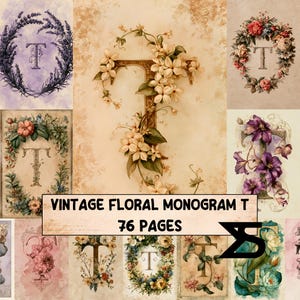Könnte beinhalten: Eine Sammlung digitaler Kunstdrucke, die den Buchstaben T mit verschiedenen Blumenarrangements wie Lavendel, Rosen und Lilien zeigen, mit dem Text VINTAGE FLORAL MONOGRAM T 76 PAGES in einem zentralen rechteckigen Kasten.