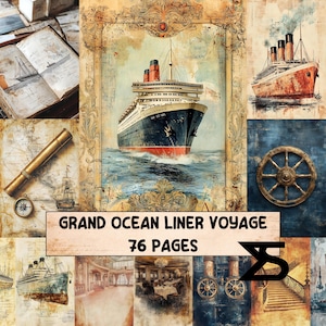 May include: A collage featuring a vintage ocean liner theme. The central image is a large ship at sea. Other images include a compass, telescope, and open book. Text reads "GRAND OCEAN LINER VOYAGE 76 PAGES".